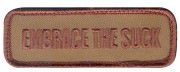 Rothco Airsoft Morale Velcro Patch - Embrace The Suck # 73194